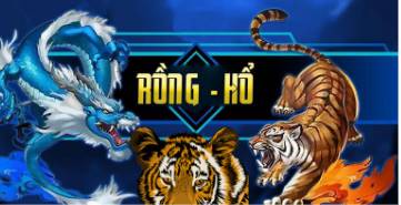 Những bí mật về game Rồng Hổ ít ai tiết lộ cho bạn biết